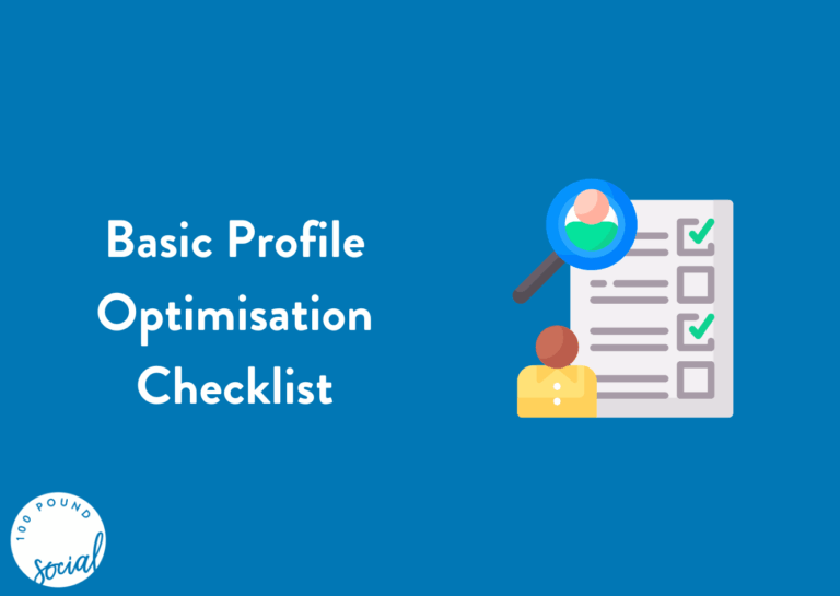 Basic Profile Optimisation Checklist