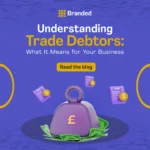 Are you puzzled about terms like trade debtors and what these mean on your balance sheet?