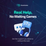 Tired of waiting in long queues or being sent to voicemail for tech support?