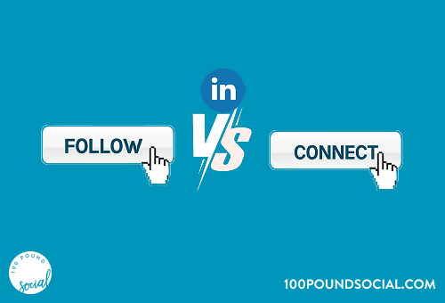 linkedIn follow vs connect